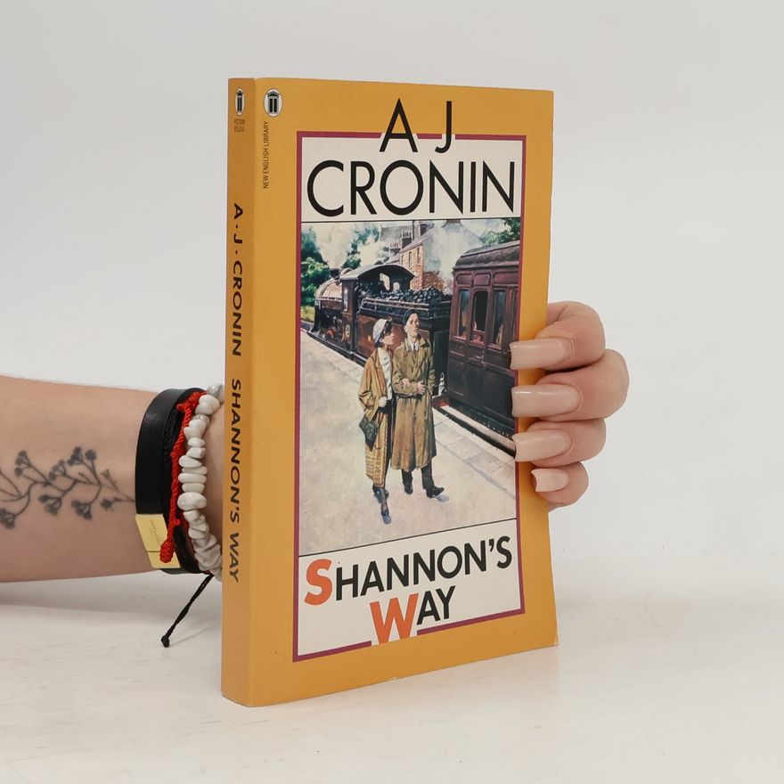 A. J. Cronin Shannon's Way