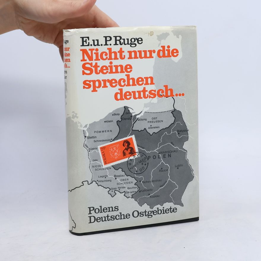 Elisabeth Ruge Nicht nur die Steine sprechen deutsch ...