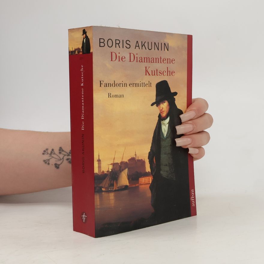 Boris Akunin Die diamantene Kutsche
