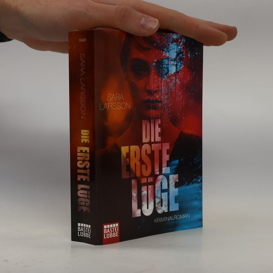 Sara Larsson Die erste Lüge