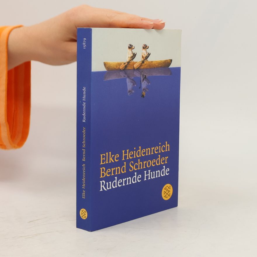 Elke Heidenreich Rudernde Hunde