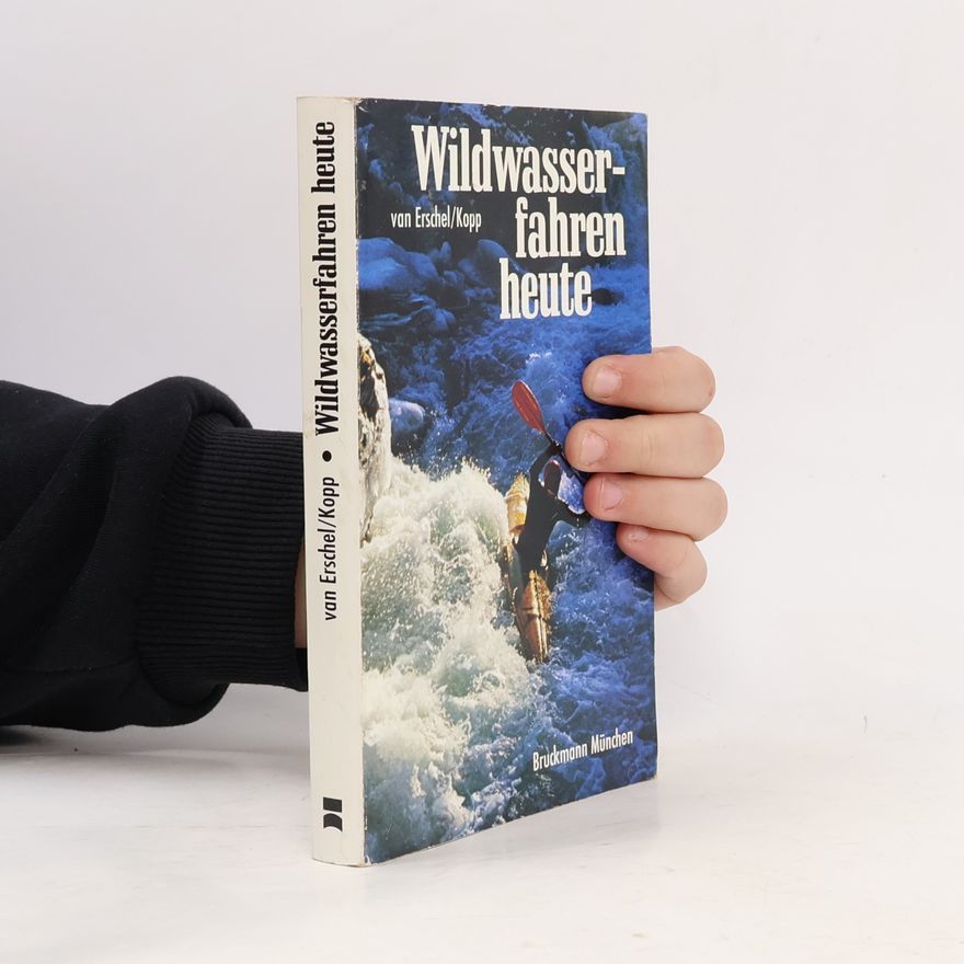 Norbert Kopp Wildwasserfahren heute