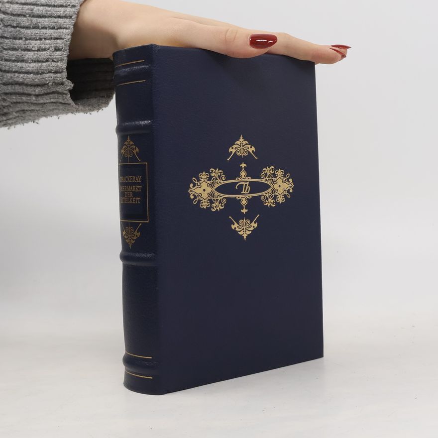 William Makepeace Thackeray Jahrmarkt der Eitelkeit