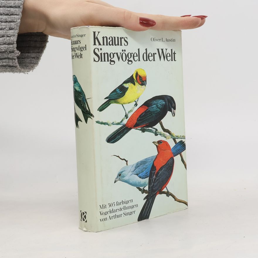 Oliver Luther Austin Knaurs Singvögel der Welt