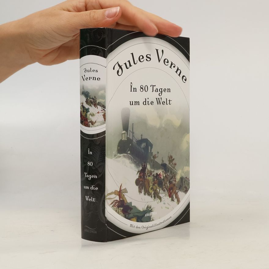 Jules Verne In 80 Tagen um die Welt