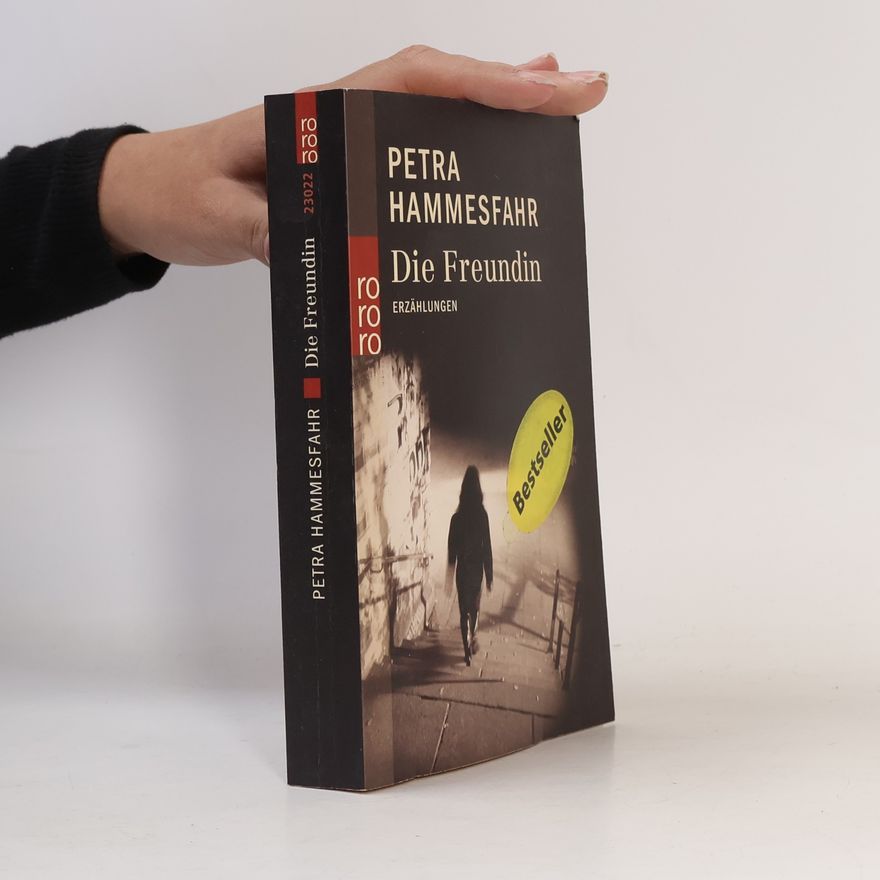 Petra Hammesfahr Die Freundin