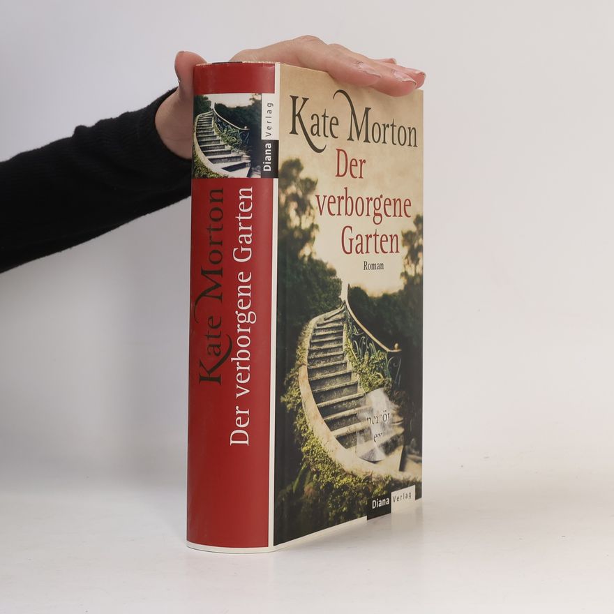 Kate Morton Der verborgene Garten