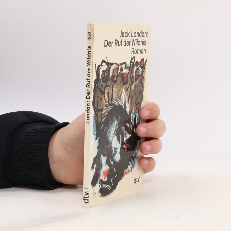 Jack London Der Ruf der Wildnis