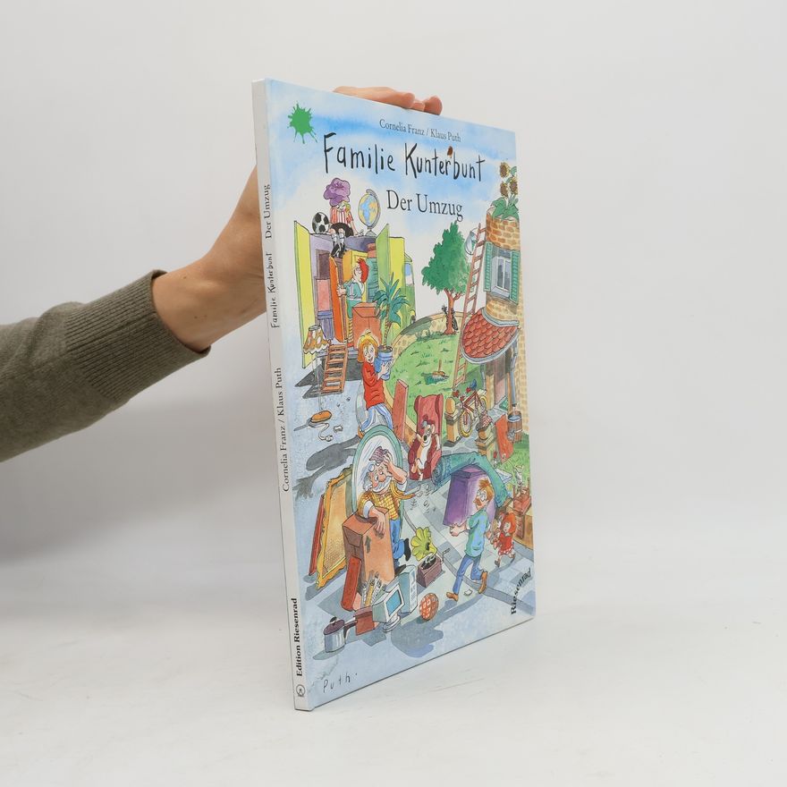 Klaus Puth Familie Kunterbunt - Der Umzug