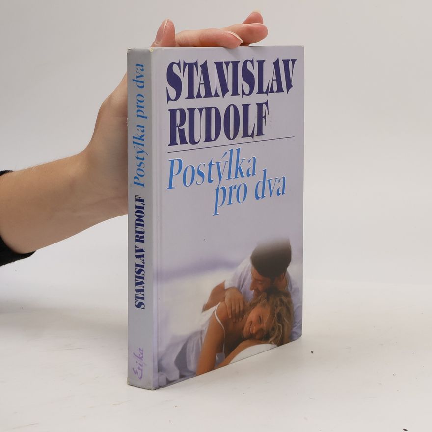Stanislav Rudolf Postýlka pro dva