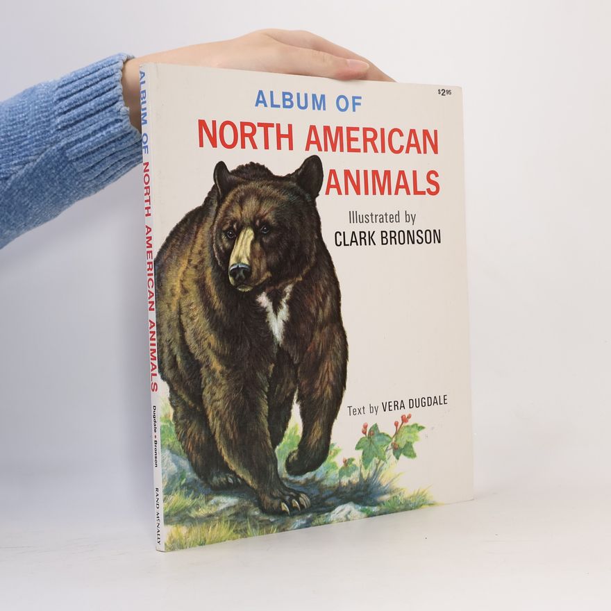 Vera Dugdale Album of North American Animals