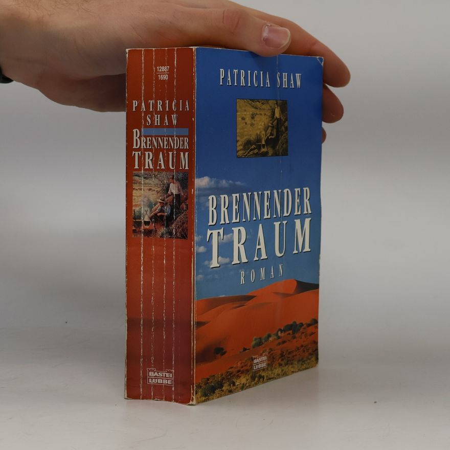 Patricia Shaw Brennender Traum