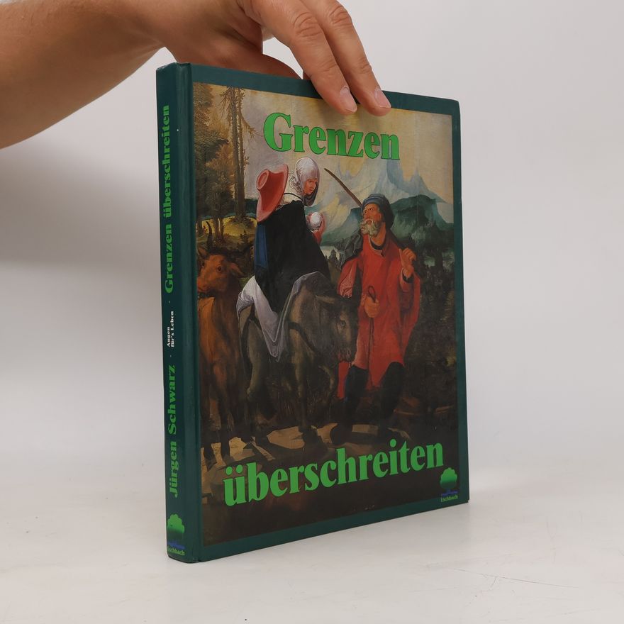 Various authors Grenzen überschreiten