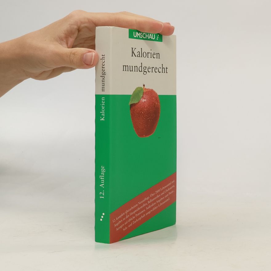 Autorenkollektiv Kalorien mundgerecht