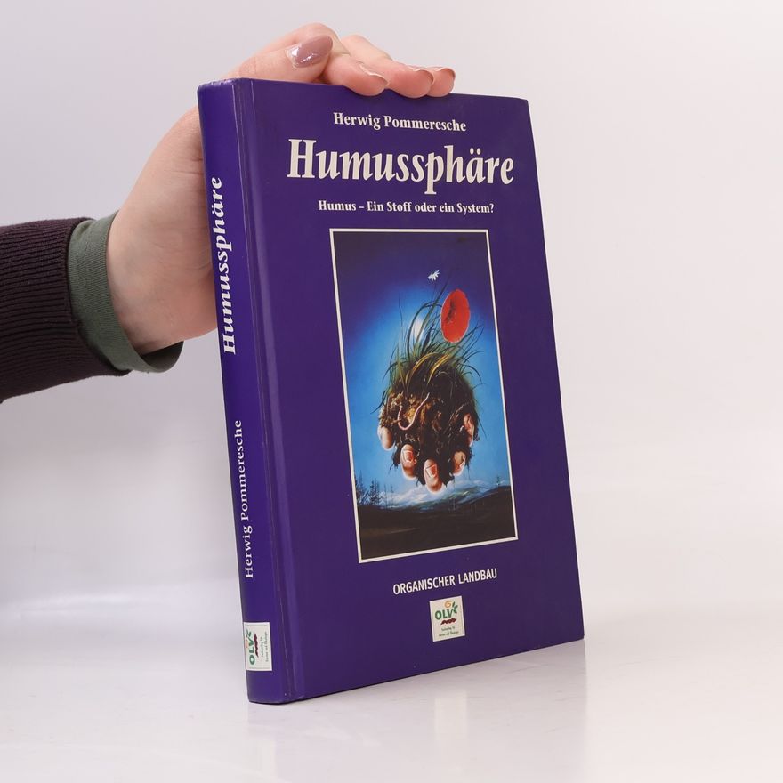 Herwig Pommeresche Humussphäre