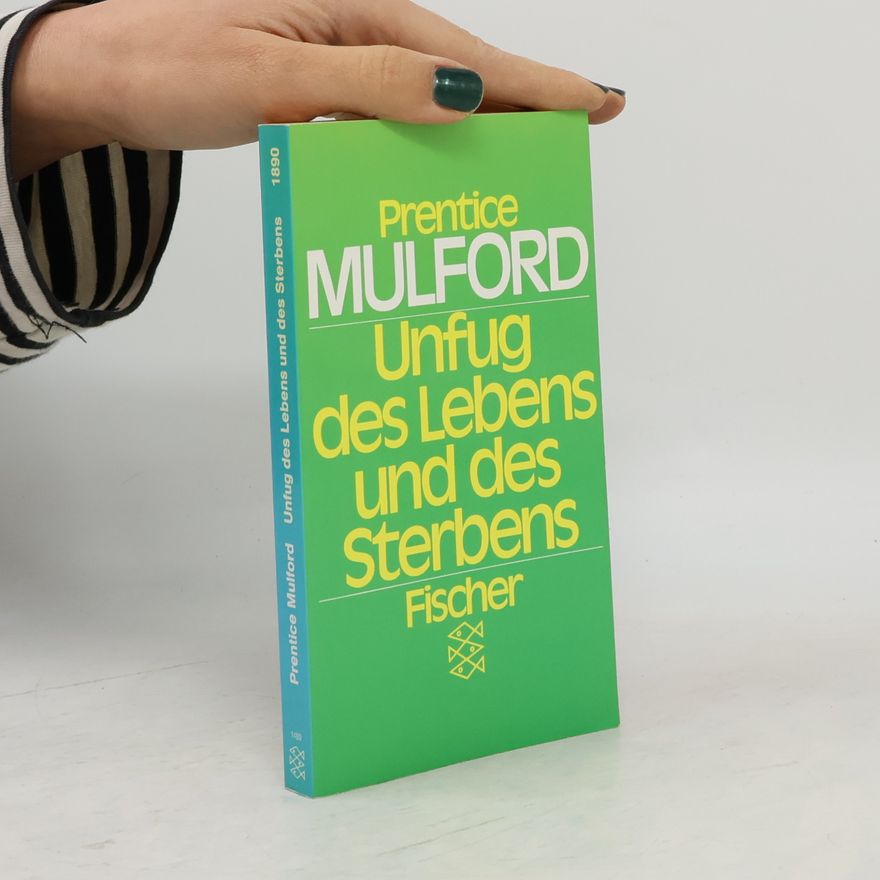 Prentice Mulford Unfug des Lebens und des Sterbens