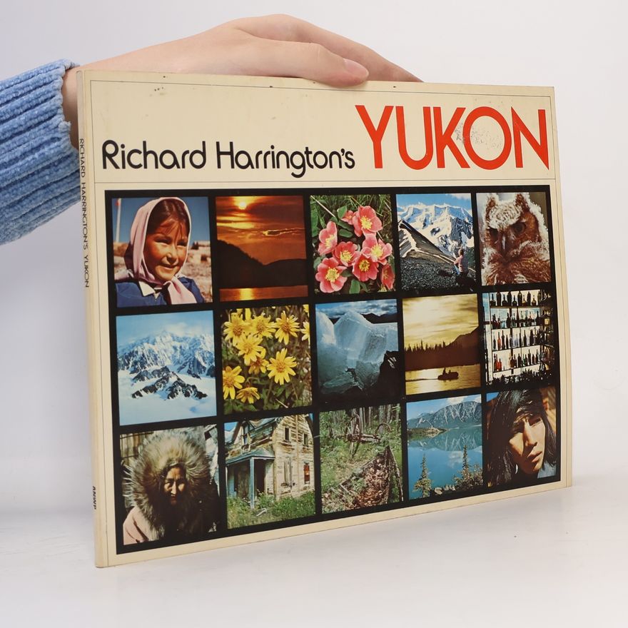 Richard Harrington Richard Harrington's Yukon