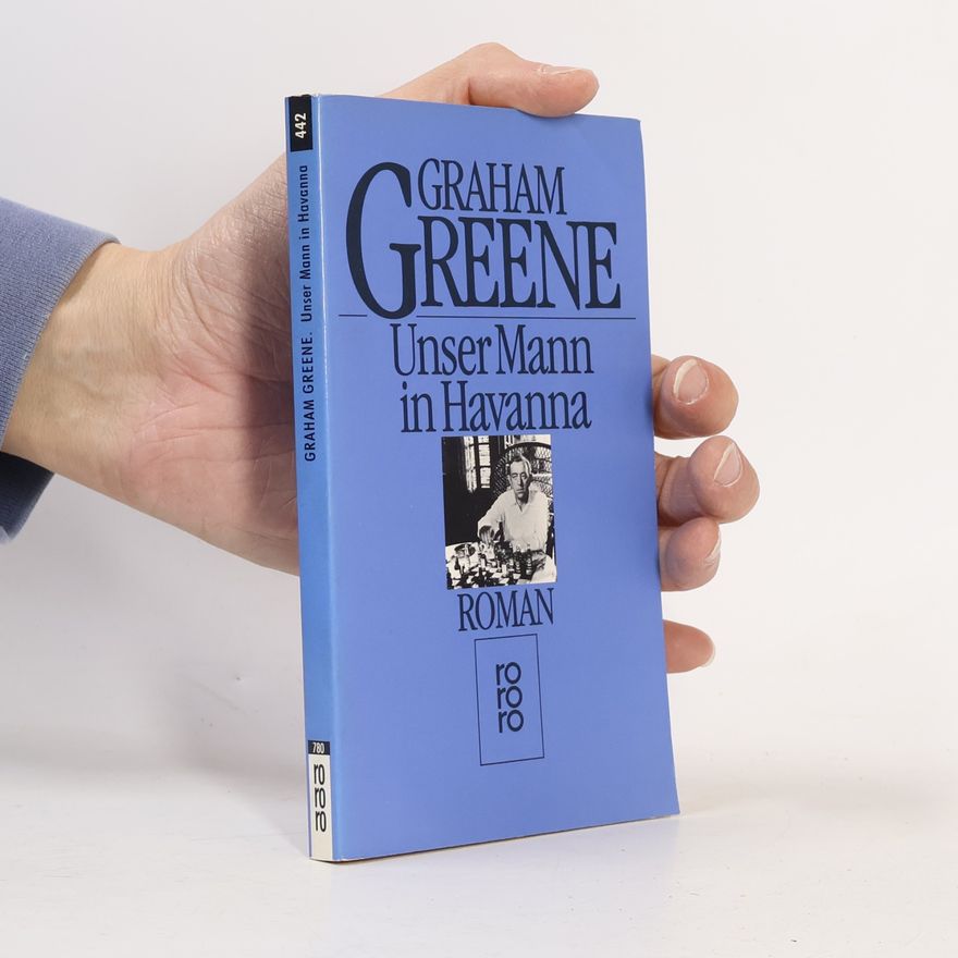 Graham Greene Unser Mann in Havanna