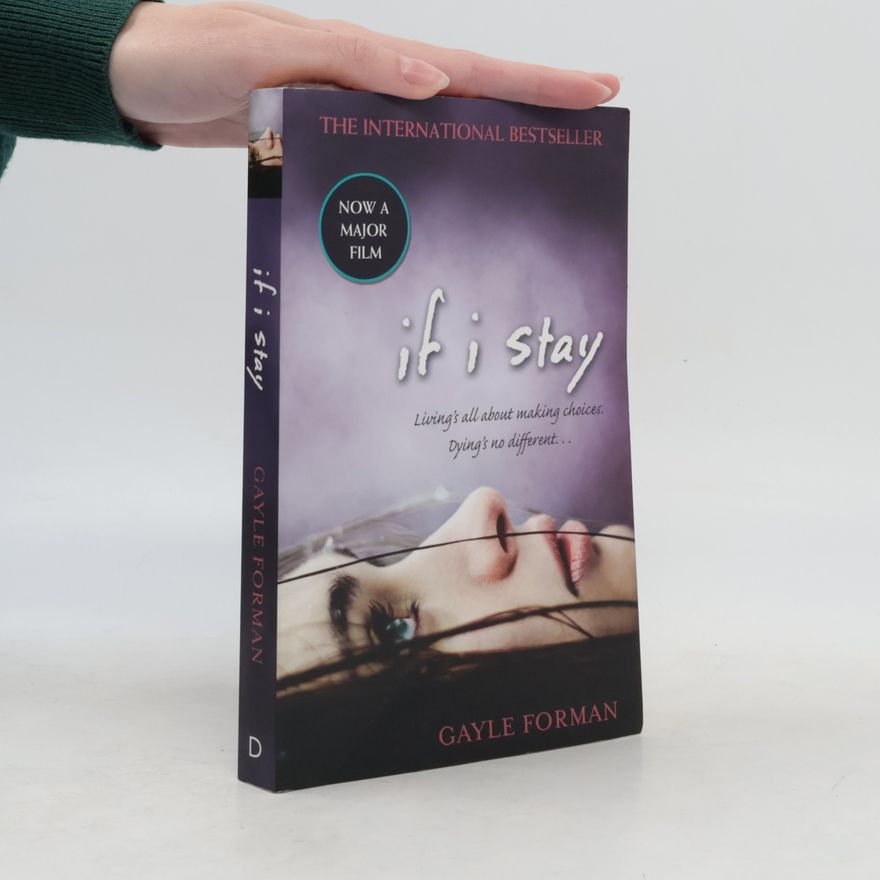 Gayle Forman If I Stay