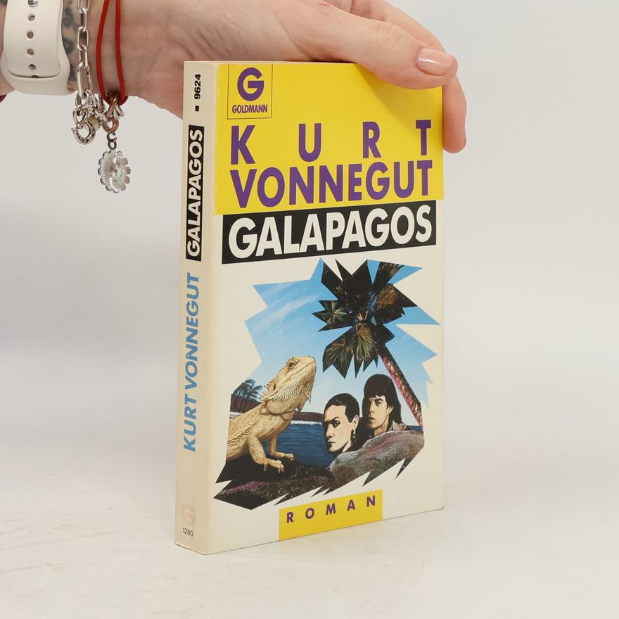 Kurt Vonnegut Galapagos. Roman.