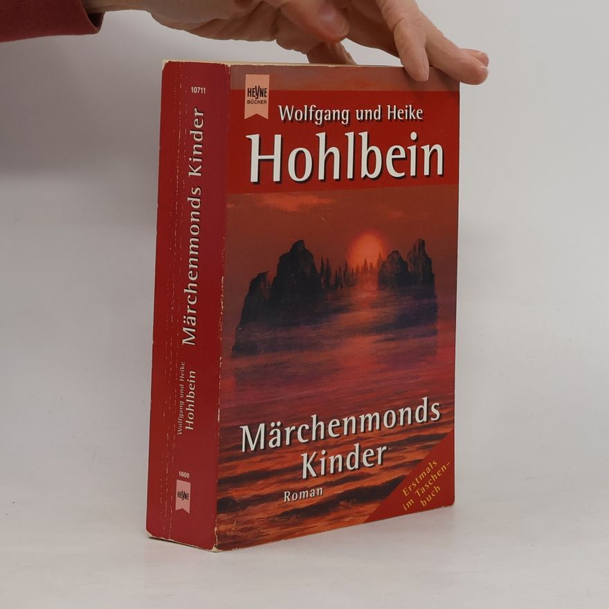 Wolfgang Hohlbein Märchenmonds Kinder