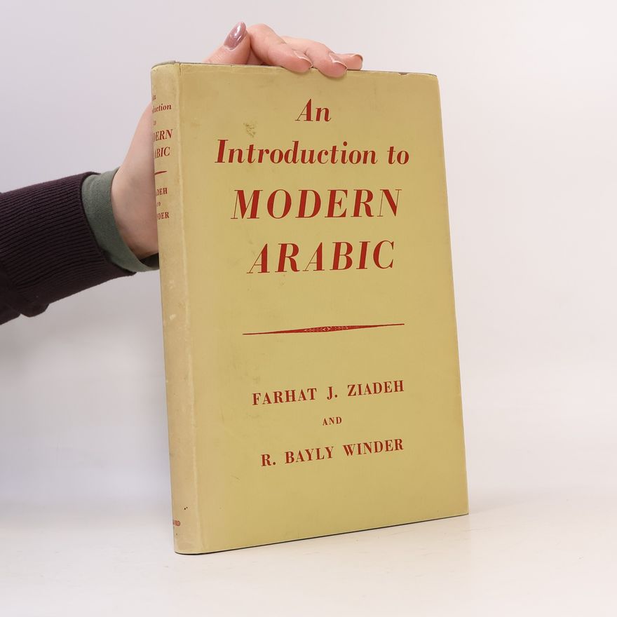 Farhat J. Ziadeh An Introduction to Modern Arabic