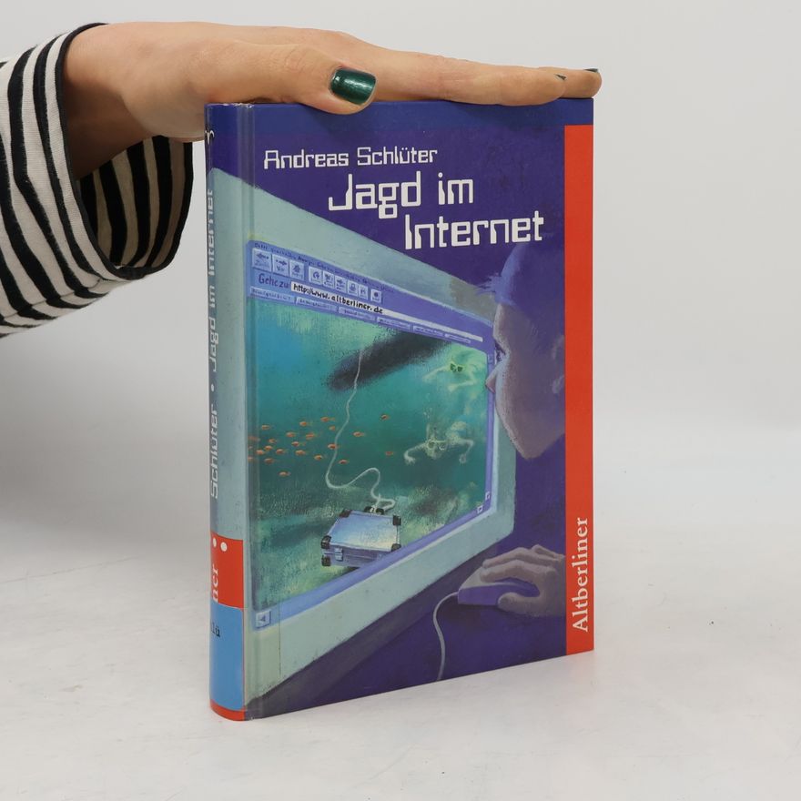 Andreas Schlüter Jagd im Internet