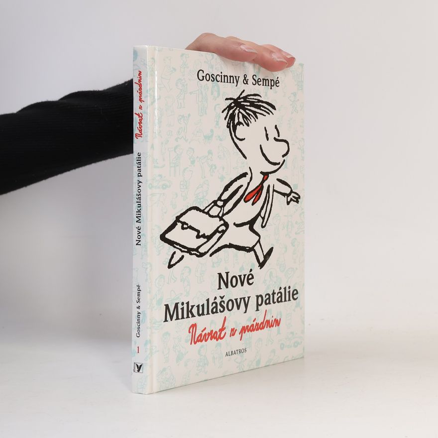 René Goscinny Nové Mikulášovy patálie. Návrat z prázdnin