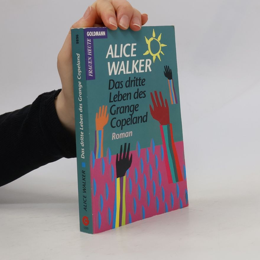 Alice Walker Das dritte Leben des Grange Copeland