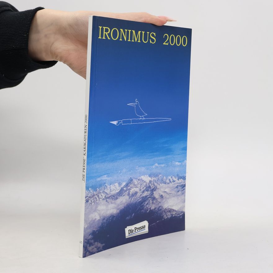 Autorenkollektiv Ironimus 2000. Karikaturen von Ironimus. Band 45