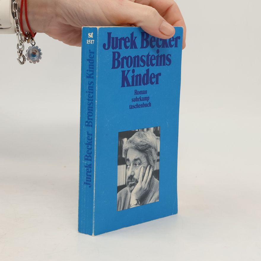 Jurek Becker Bronsteins Kinder