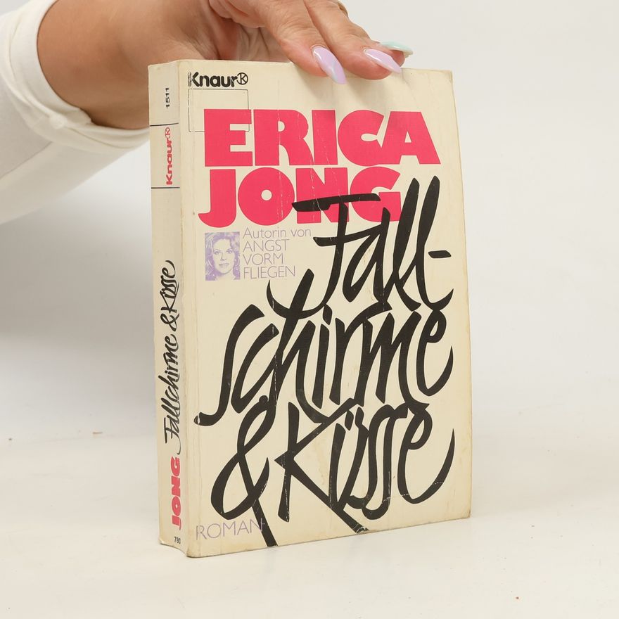 Erica Jong Fallschirme & Küsse