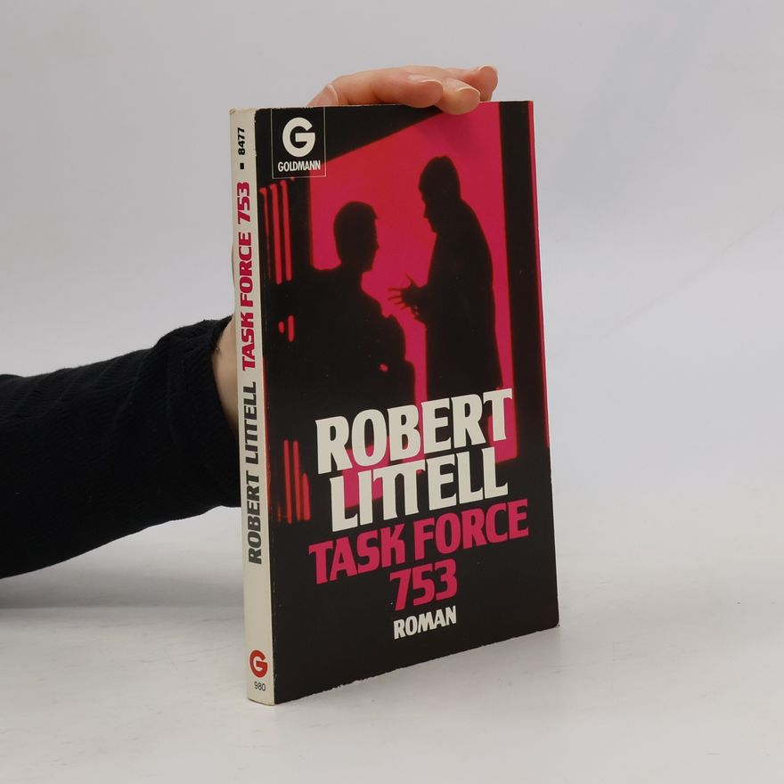 Robert Littell Task Force 753