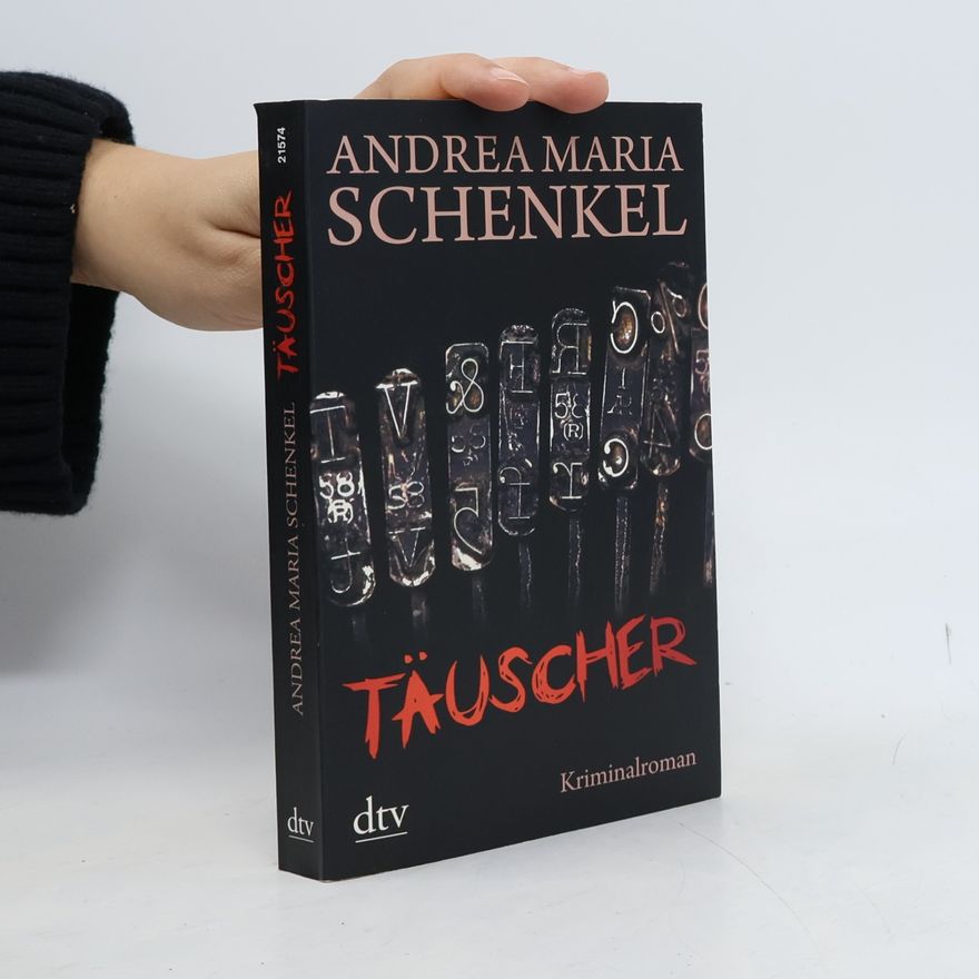 Andrea Maria Schenkel Täuscher