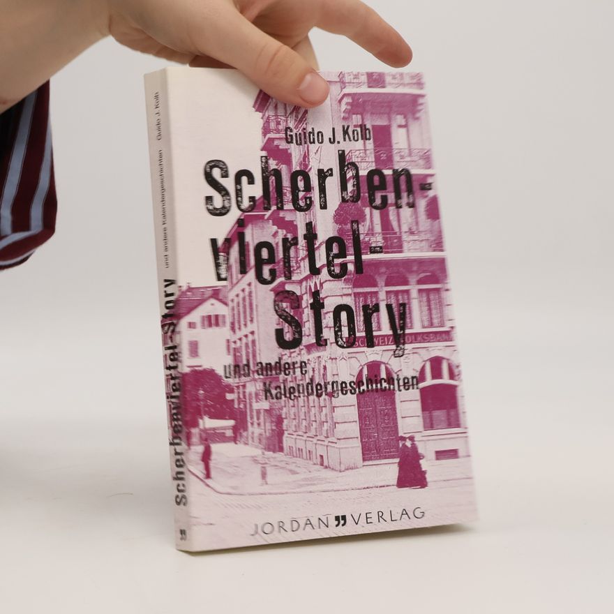 Guido Kolb Scherbenviertel-Story und andere Kalendergeschichten