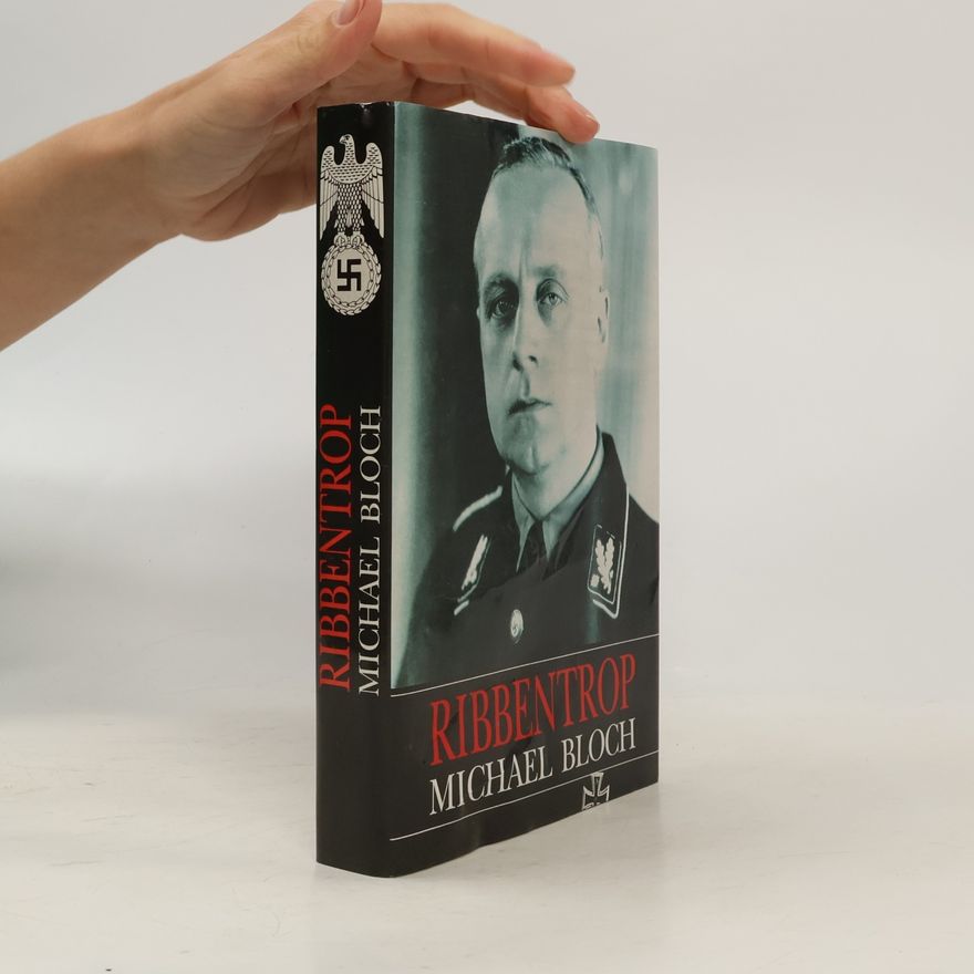 Michael Bloch Ribbentrop