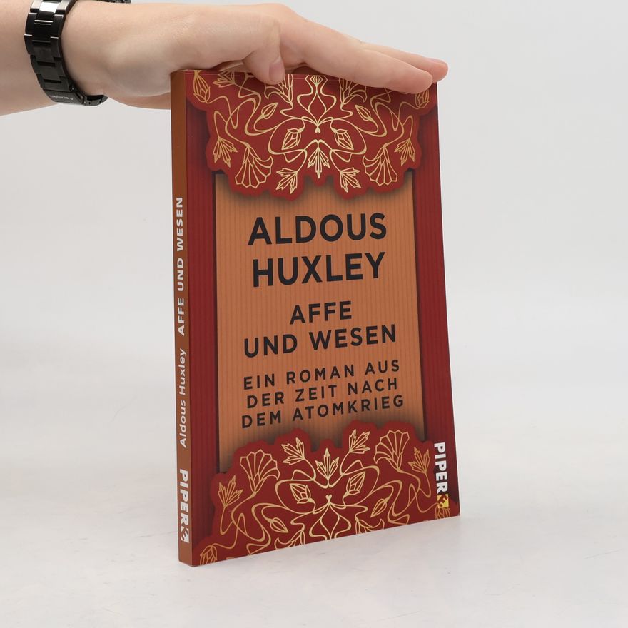 Aldous Huxley Affe und Wesen