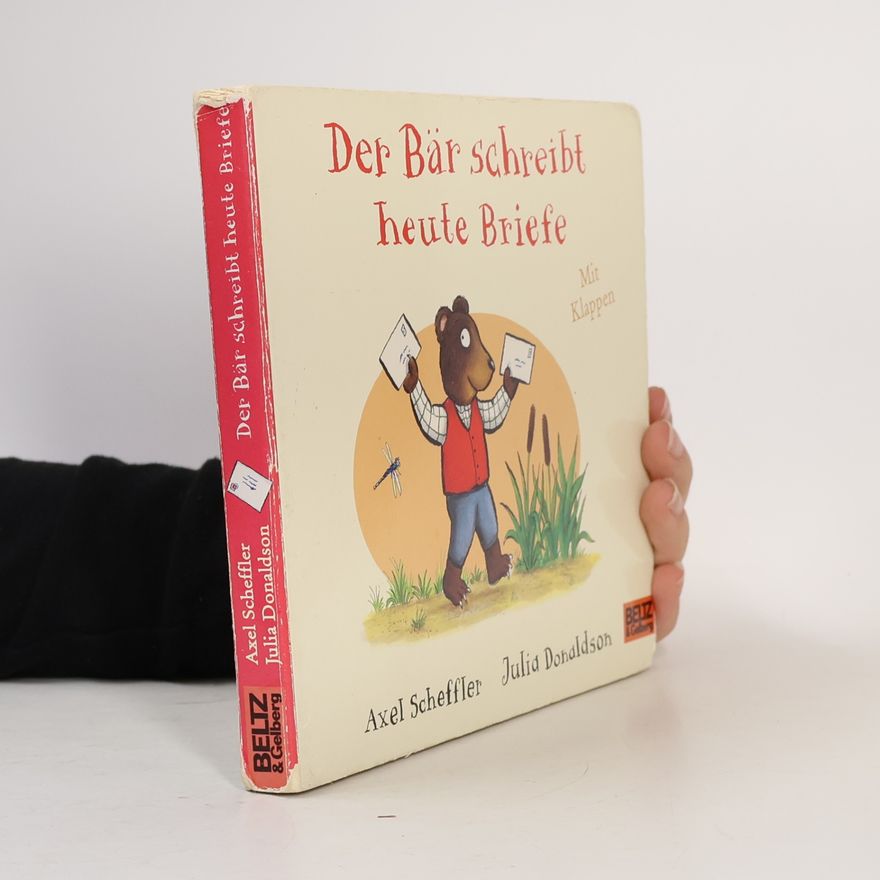 Axel Scheffler Der Bär schreibt heute Briefe