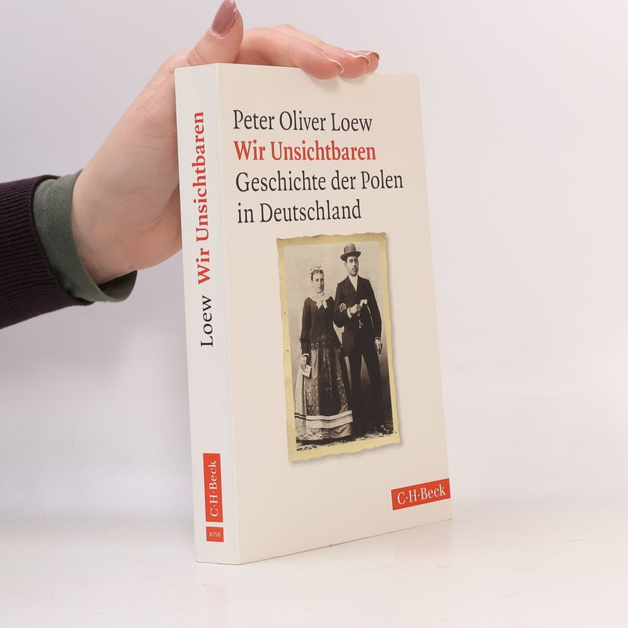 Peter Oliver Loew Wir Unsichtbaren