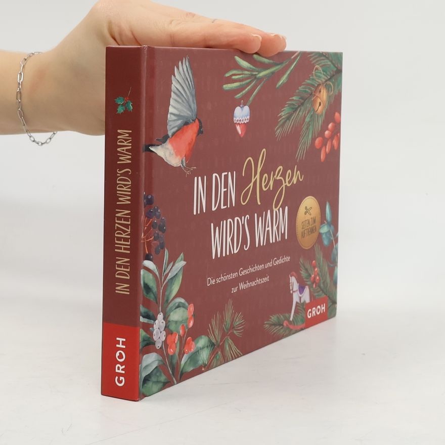 Autorenkollektiv In den Herzen wird's warm - Die schönsten Geschichten und Gedichte zur Weihnachtszeit: Ein literarischer Adventskalender zum Aufschneiden