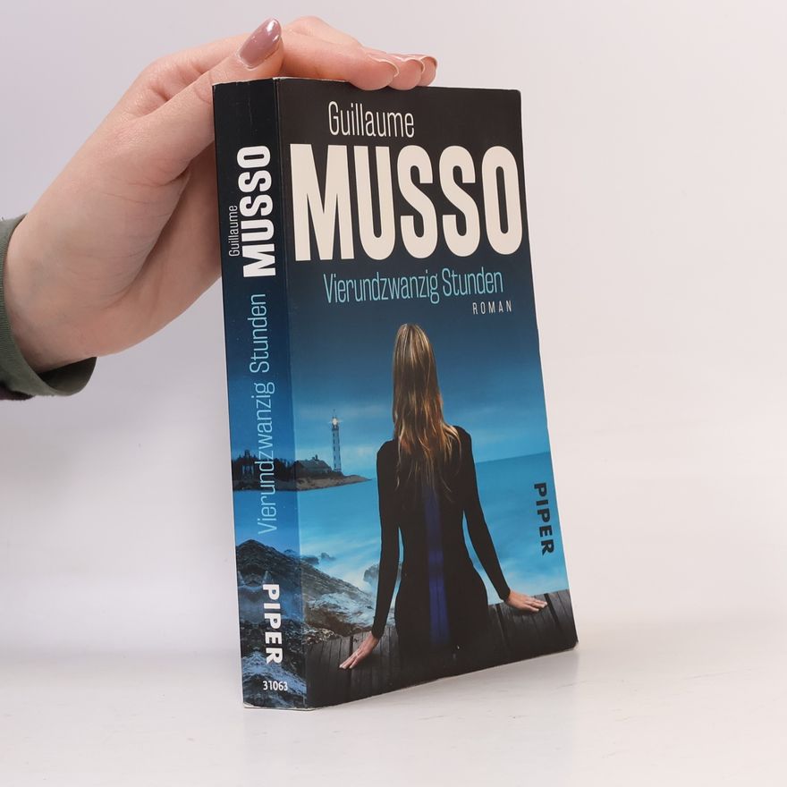 Guillaume Musso Vierundzwanzig Stunden