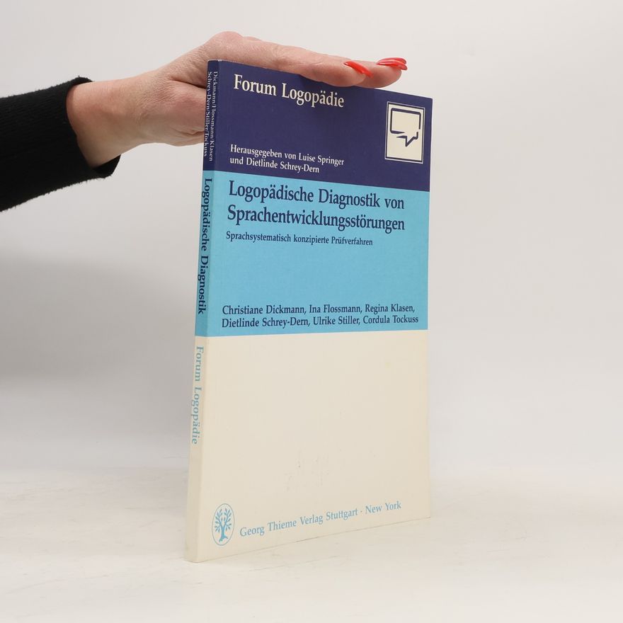 Christiane Dickmann Logopädische Diagnostik von Sprachentwicklungsstörungen