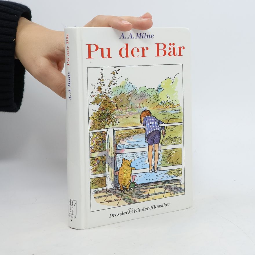 A. A. Milne Pu der Bär