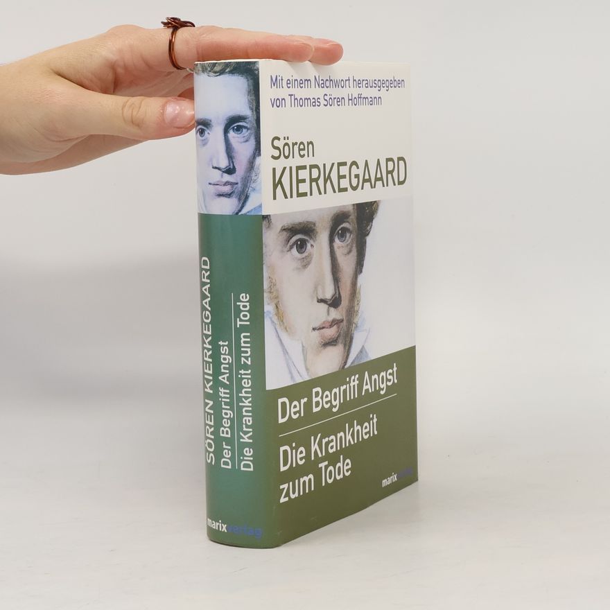 Søren Kierkegaard Die Krankheit zum Tode