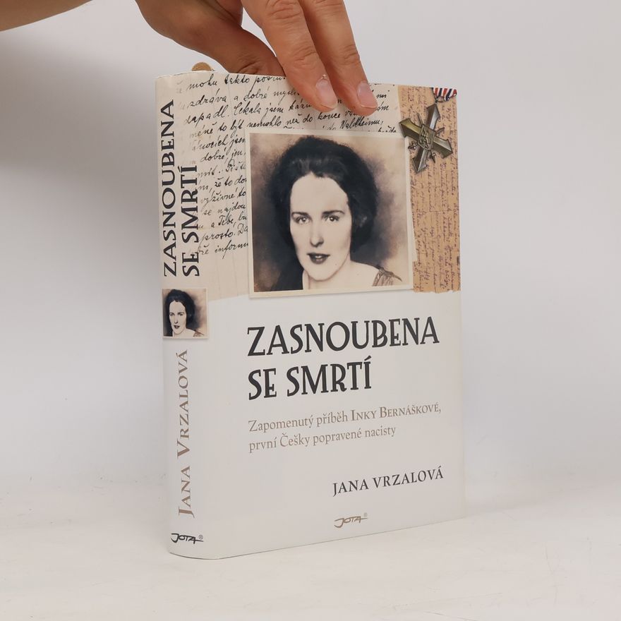Jana Vrzalová Zasnoubena se smrtí