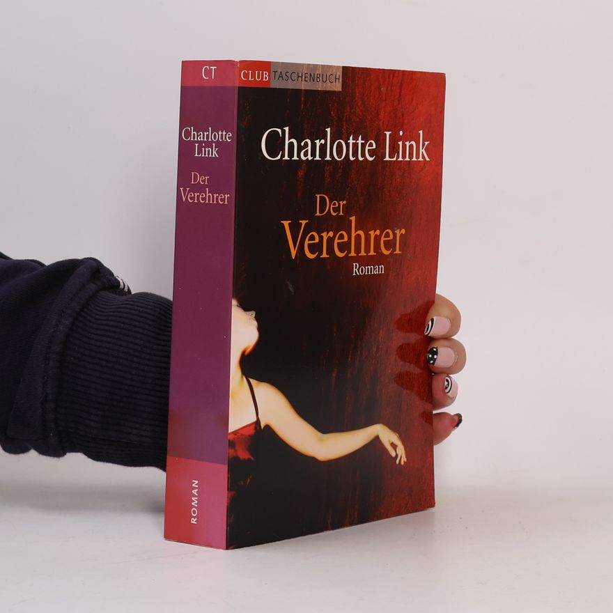 Charlotte Link Der Verehrer