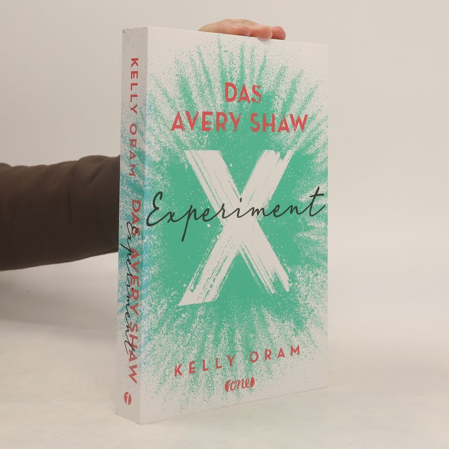 Kelly Oram Das Avery Shaw Experiment