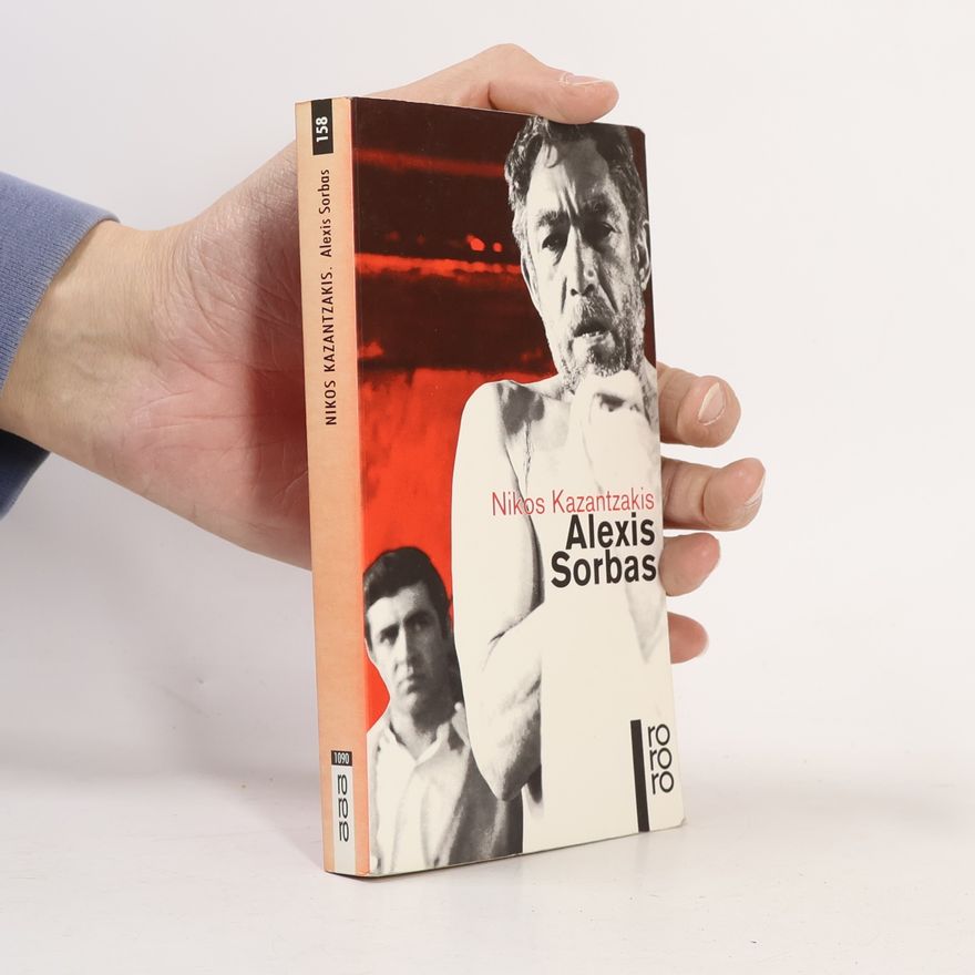 Nikos Kazantzakis Alexis Sorbas