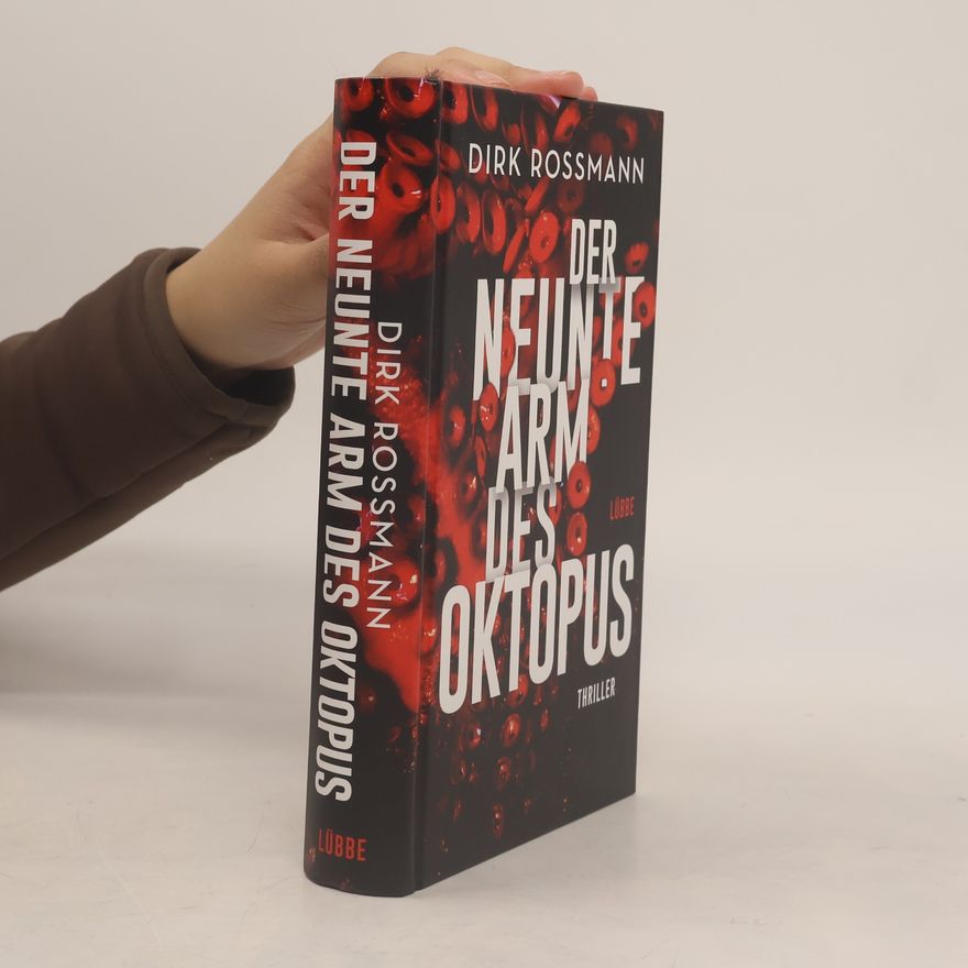 Dirk Rossmann Der neunte Arm des Oktopus