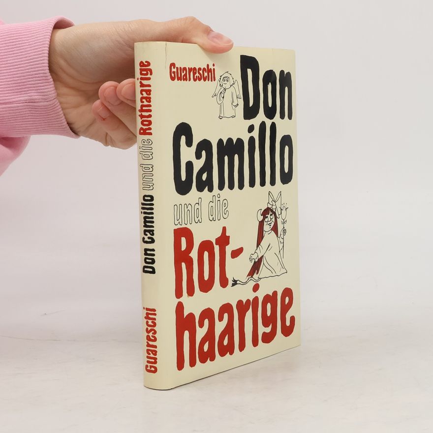 Giovannino Guareschi Don Camillo und die Rothaarige